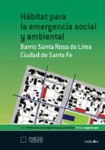 Hábitat para la emergencia social y ambiental (eBook, PDF)