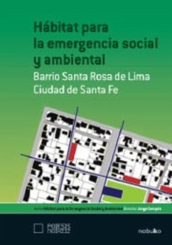 Hábitat para la emergencia social y ambiental (eBook, PDF) - Sarquis, Jorge