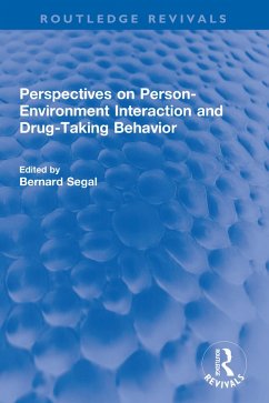 Perspectives on Person-Environment Interaction and Drug-Taking Behavior (eBook, ePUB)