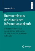 Untreuerelevanz des staatlichen Informationsankaufs