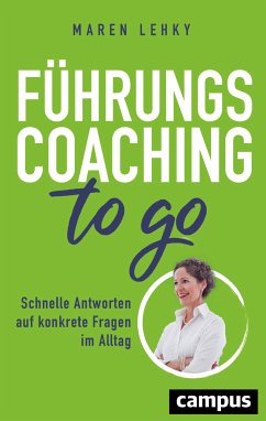 Führungscoaching to go (eBook, ePUB) - Lehky, Maren