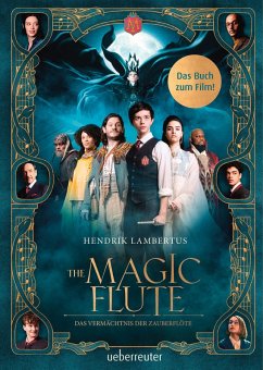 The Magic Flute - Das Buch zum Film (eBook, ePUB) - Lambertus, Hendrik