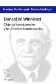 Donald W. Winnicott: Objetos transicionales y fenómenos transicionales (eBook, ePUB)