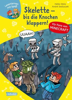 Skelette - bis die Knochen klappern! / Lesenlernen mit Spaß - Minecraft Bd.7 (eBook, ePUB) - Wolz, Heiko