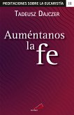 Auméntanos la fe (eBook, ePUB)