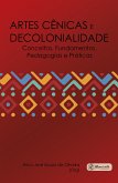 Artes Cênicas e Decolonialidade (eBook, PDF)