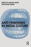 Anti-Feminisms in Media Culture (eBook, PDF)