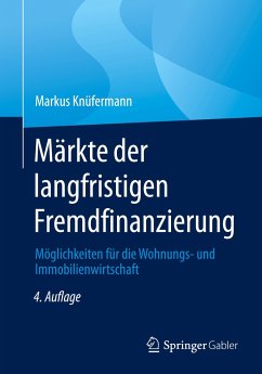 Märkte der langfristigen Fremdfinanzierung - Knüfermann, Markus