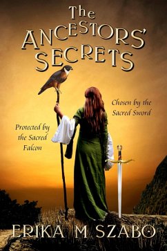 The Ancestors' Secrets (eBook, ePUB) - Szabo, Erika M