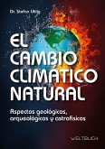 El Cambio Climático Natural (eBook, ePUB)