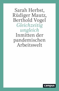 Gleichzeitig ungleich (eBook, ePUB) - Herbst, Sarah; Mautz, Rüdiger; Vogel, Berthold
