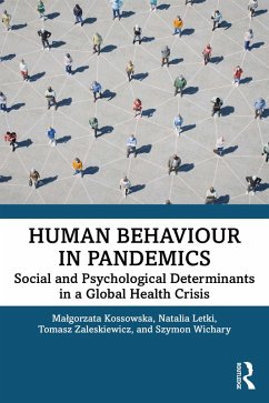 Human Behaviour in Pandemics (eBook, PDF) - Kossowska, Malgorzata; Letki, Natalia; Zaleskiewicz, Tomasz; Wichary, Szymon