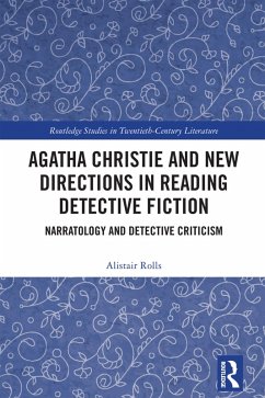 Agatha Christie and New Directions in Reading Detective Fiction (eBook, ePUB) - Rolls, Alistair