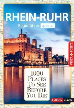 1000 Places-Regioführer Rhein-Ruhr - Wagner, Heike;Mlinzk, Romy
