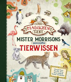 Die Schule der magischen Tiere: Die Schule der magischen Tiere: Mister Morrisons gesammeltes Tierwissen (eBook, ePUB) - Verg, Martin; Auer, Margit