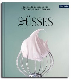 SÜSSES (eBook, ePUB) - Witzigmann, Véronique