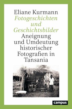 Fotogeschichten und Geschichtsbilder (eBook, PDF) - Kurmann, Eliane