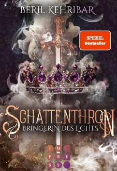 Schattenthron 2: Bringerin des Lichts / Kaaya Bd.2 (eBook, ePUB) - Kehribar, Beril