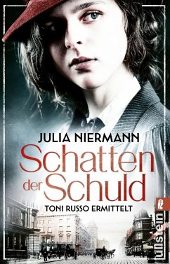Schatten der Schuld / Toni Russo Bd.1 - Niermann, Julia