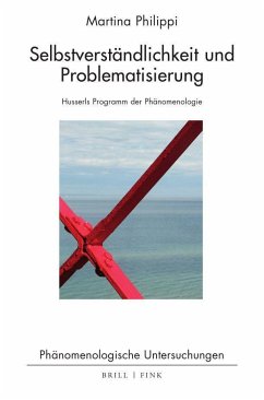 Selbstverständlichkeit und Problematisierung - Philippi, Martina