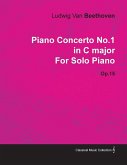 Piano Concerto No. 1 - In C Major - Op. 15 - For Solo Piano (eBook, ePUB)