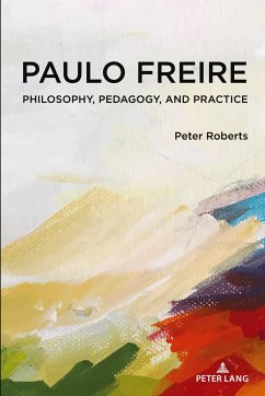 Paulo Freire - Roberts, Peter