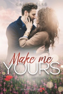 Make Me Yours - Elks, Carrie