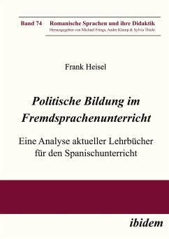 Politische Bildung im Fremdsprachenunterricht - Heisel, Frank