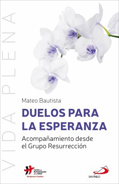 Duelos para la esperanza (eBook, ePUB) - Bautista García, Mateo