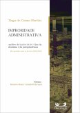 IMPROBIDADE ADMINISTRATIVA (eBook, ePUB) IMPROBIDADE ADMINISTRATIVA (eBook, ePUB)