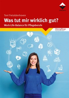 Was tut mir wirklich gut? (eBook, ePUB) - Freialdenhoven, Toni