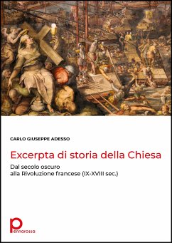 Excerpta di storia della Chiesa (eBook, PDF) - Giuseppe Adesso, Carlo