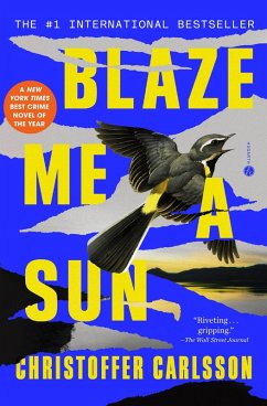Blaze Me a Sun (eBook, ePUB) - Carlsson, Christoffer