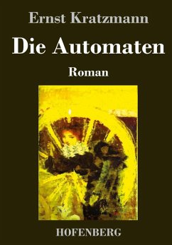 Die Automaten - Kratzmann, Ernst