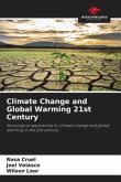 Climate Change and Global Warming 21st Century