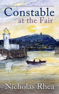CONSTABLE AT THE FAIR a perfect feel-good read from one of Britain's best-loved authors - Rhea, Nicholas