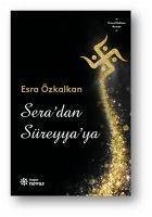 Seradan Süreyyaya - Özkalkan, Esra