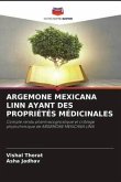 ARGEMONE MEXICANA LINN AYANT DES PROPRIÉTÉS MÉDICINALES