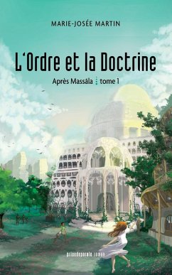 L'Ordre et la Doctrine - Martin, Marie-Josée