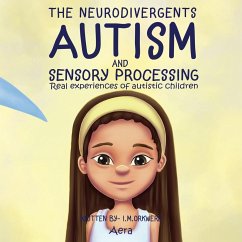 Autism & Sensory Processing - I M Orkwerd