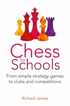 Chess for Schools (eBook, ePUB) - James, Richard