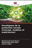 Paradigmes de la protection sociale (Concept, modèles et expériences)