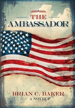 The Ambassador - Baker, Brian Calvin