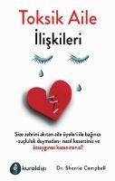 Toksik Aile Iliskileri - Campbell, Sherrie