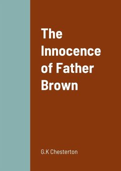 The Innocence of Father Brown - Chesterton, G. K