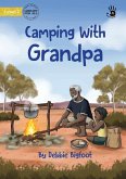 Camping With Grandpa - Our Yarning