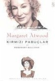 Margaret Atwood Kirmizi Pabuclar