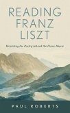 Reading Franz Liszt (eBook, ePUB)