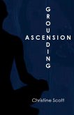 GROUNDING ASCENSION