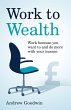 Work to Wealth - Bild 1